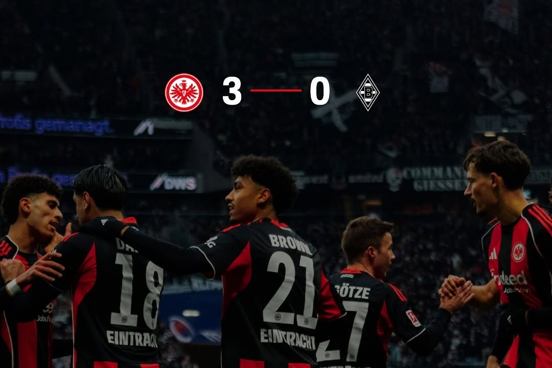 Frankfurt's Commanding 3-0 Win Over Mönchengladbach Keeps Momentum Up